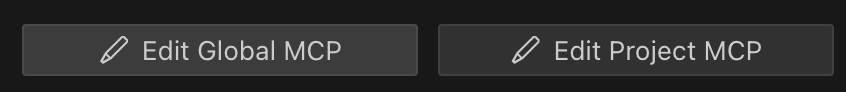 Edit Global MCP and Edit Project MCP buttons